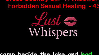 Cross Country Sin a Widower's Taboo Sexual Healing Part 43 - English Audio Sex Story