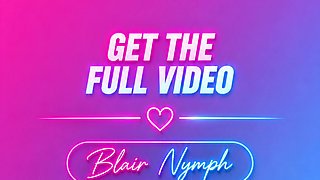She Said..i'm Only Seeing You, but She Was Grinding on Another Guys Dick - Blair Nymph